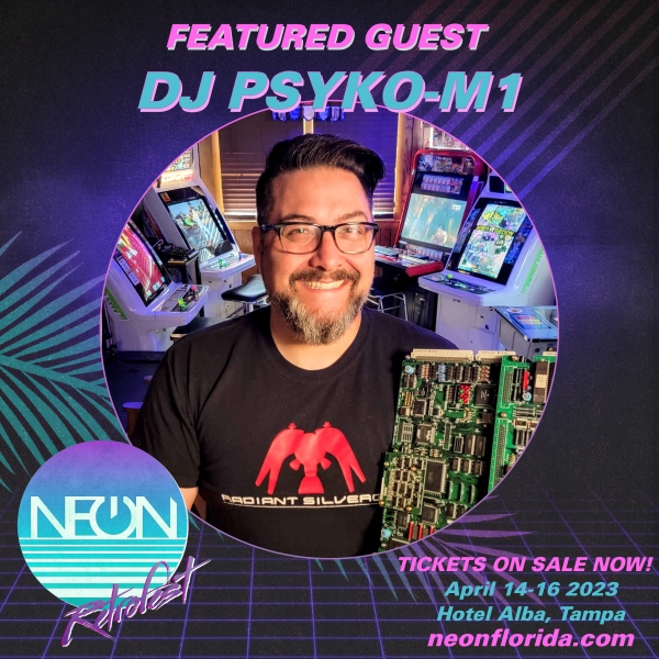 NEON Guest Spotlight - DJ Psyko-M1