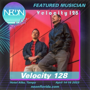 NEON Artist Spotlight - Velocity 128